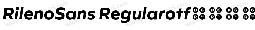 RilenoSans Regularotf字体转换